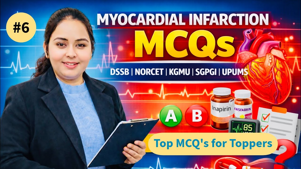 Most Important MCQ’s on Myocardial Infraction | #norcet #norcet10 #rrb #kgmu #sgpgi #rml #nursing 