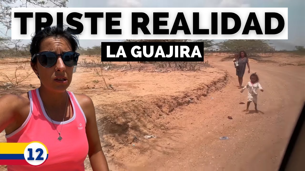 Así es el norte de Colombia ⛔  La dura realidad que se vive en LA GUAJIRA 🇨🇴 Ep.12