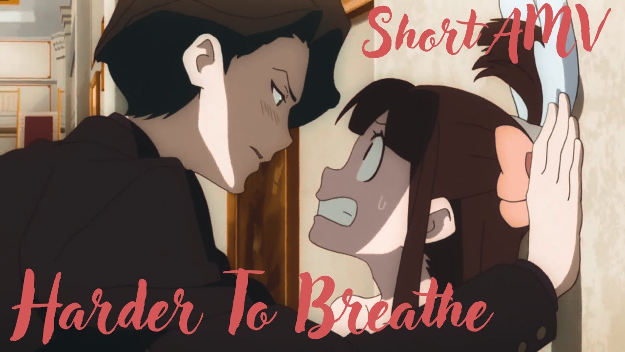 Little Witch Academia [AMV] - Andrew x Akko [Harder To Breathe] (Short AMV)