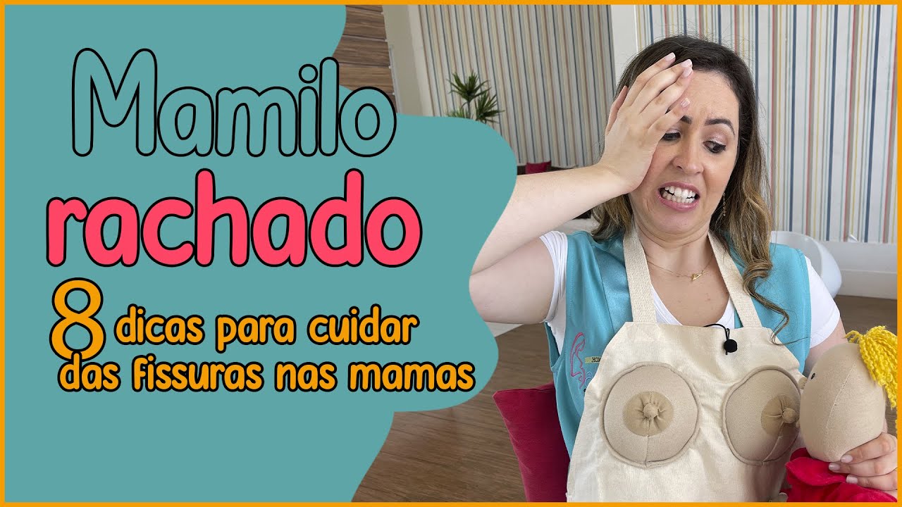 MAMILO RACHADO OU FISSURA NAS MAMAS? E AGORA? Confira 8 DICAS DE OURO para te ajudar na amamenta&ccedil;&atilde;o