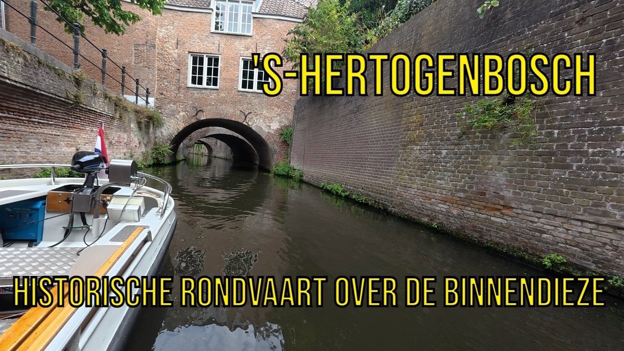#002 Historische rondvaart Den Bosch
