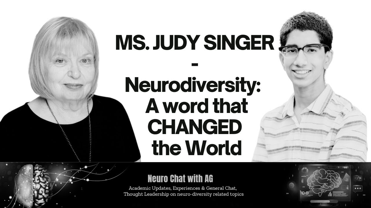 MS. JUDY SINGER - Neurodiversity: A word that CHANGED the World