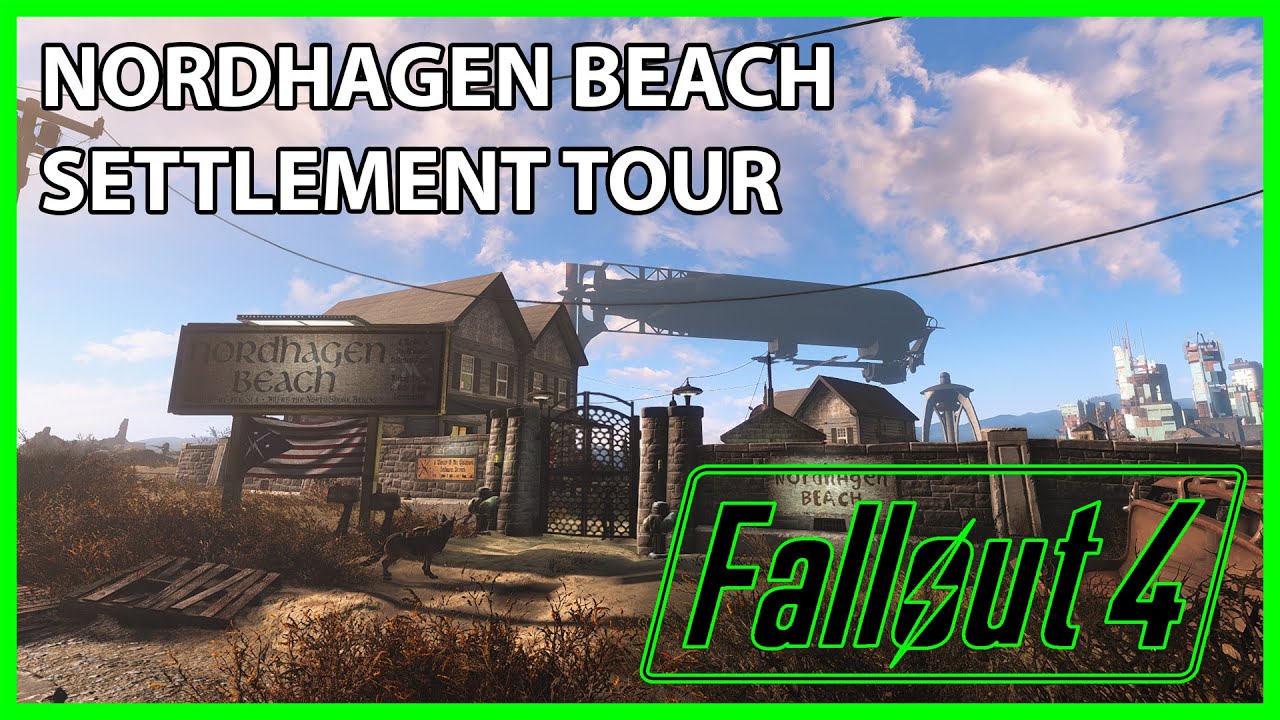 Fallout 4 - Nordhagen Beach Full Settlement Tour