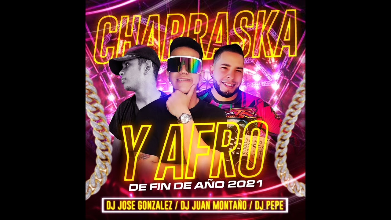 charraska y afro Juan Montaño B3B José González B3B pepe Dj