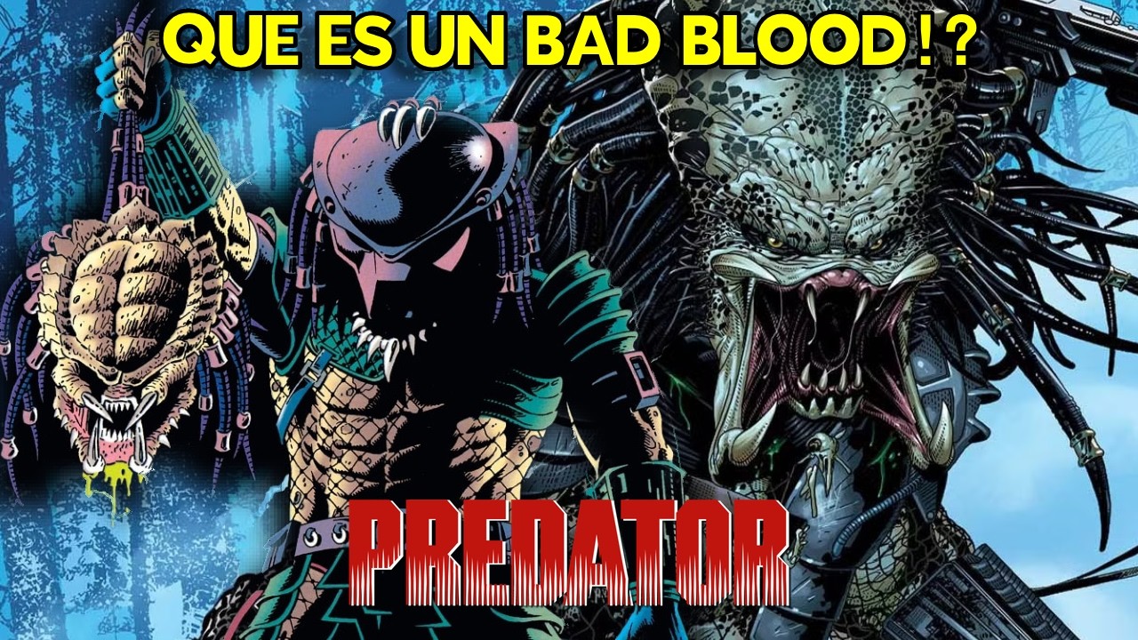 PREDATOR / BAD BLOODS!!! / El Código Secreto de los Depredadores — y  Que son los bad blood!?.