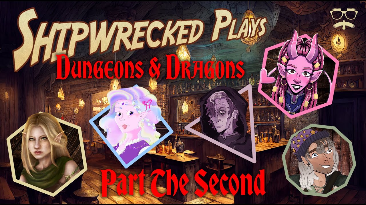 Shipwrecked Plays D&D | Part Two | Meeting the Townsfolk