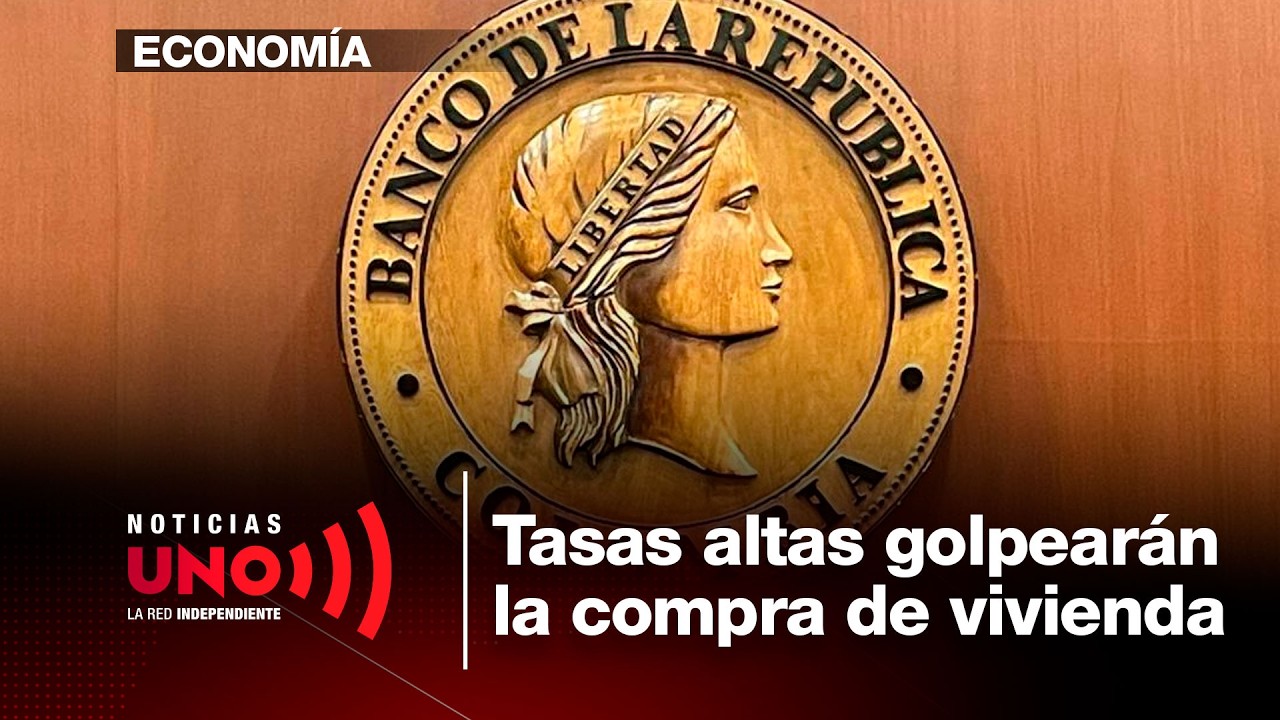 Tasas de BanRepública afectarán la compra de vivienda | Noticias UNO