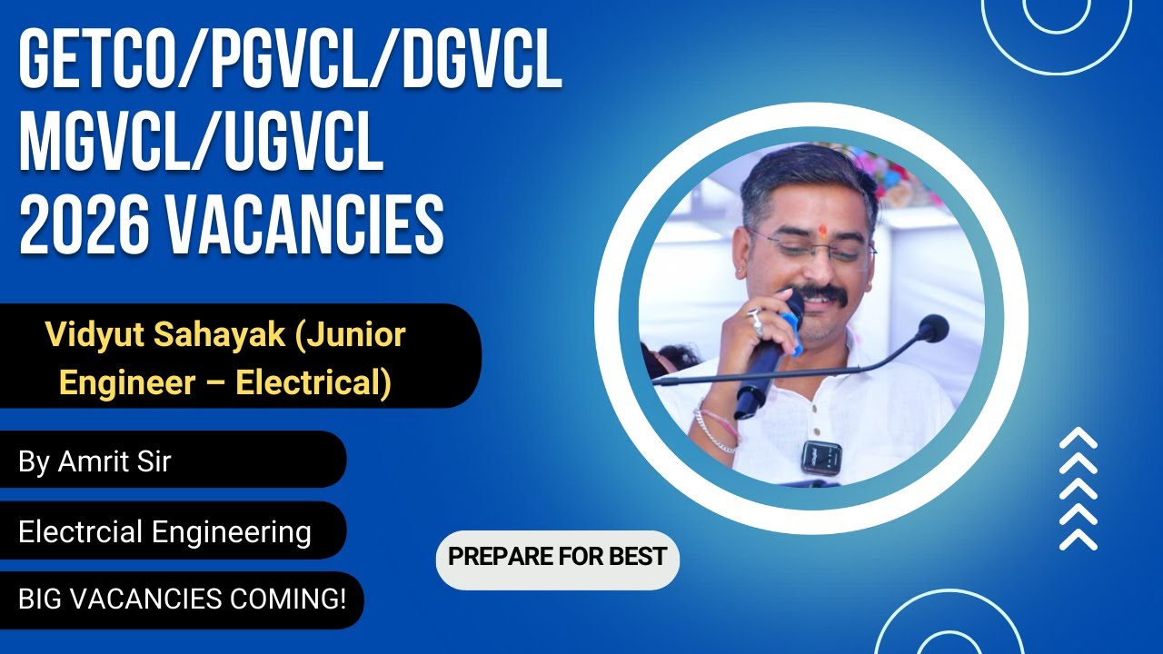 GETCO/PGVCL/DGVCL/MGVCL/UGVCL JE Electrical 2026 Vacancies | Recruitment Update | Amrit Sir