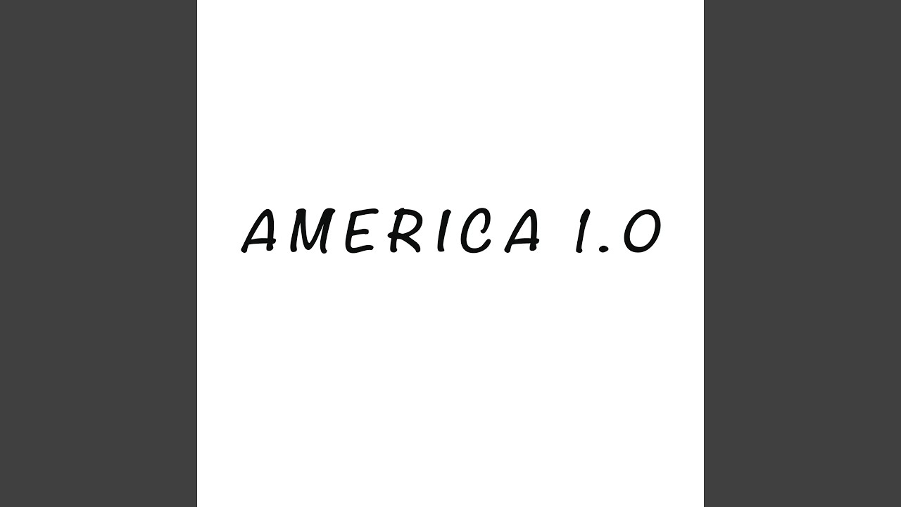 America 1.0