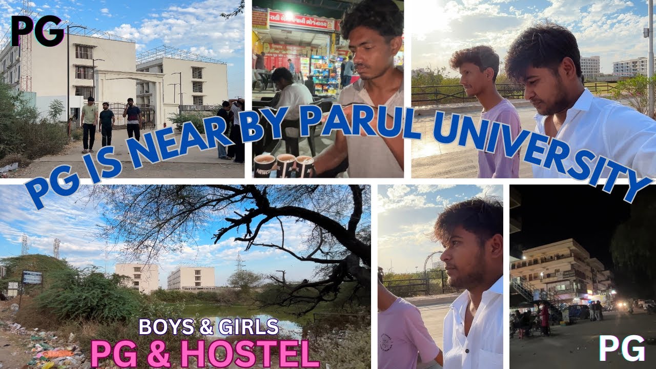 Parul university ke Aas paas PG & Hostel || girls & boys || @Parul University #paruluniversity