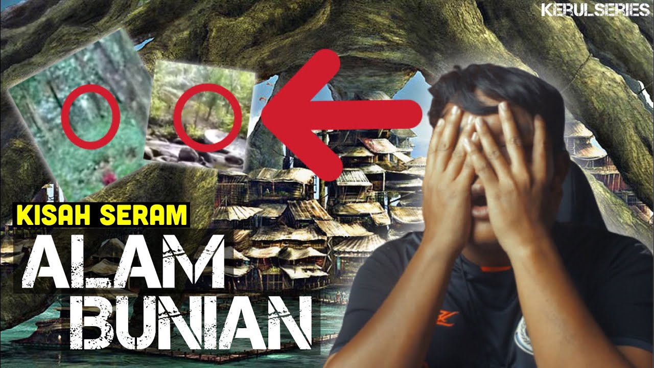 *ORANG BUNIAN* DAN KISAH SERAM TENTANG MEREKA!
