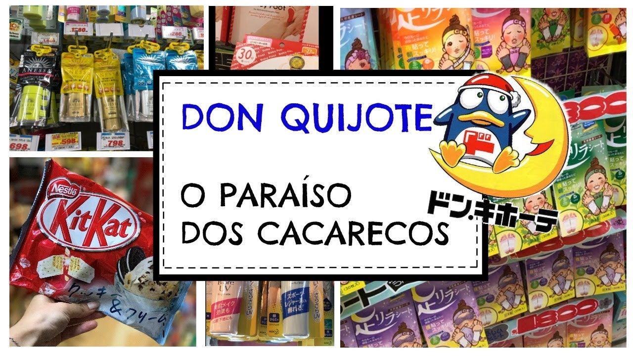 Compras em Tokyo | O Paraíso Dos Cacarecos - Don Quijote