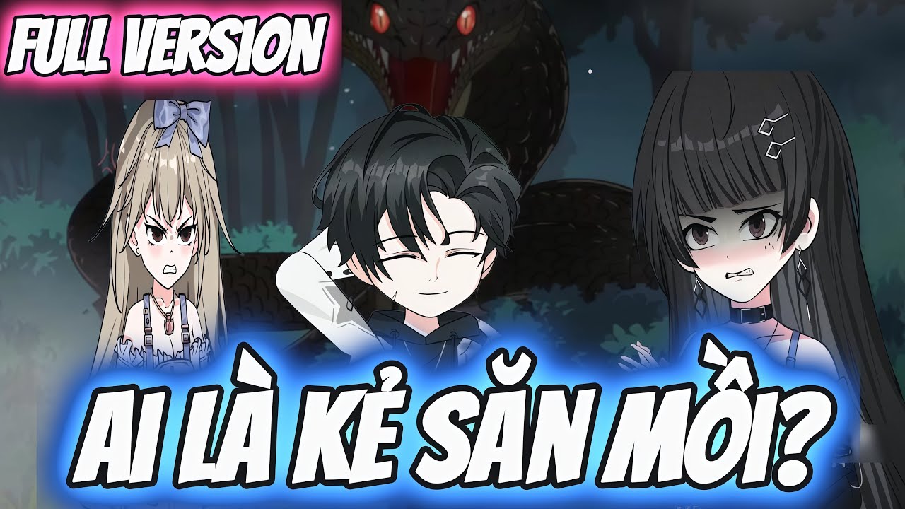 Full Version | Ai Là Kẻ Săn Mồi ? | Darkin Vietsub