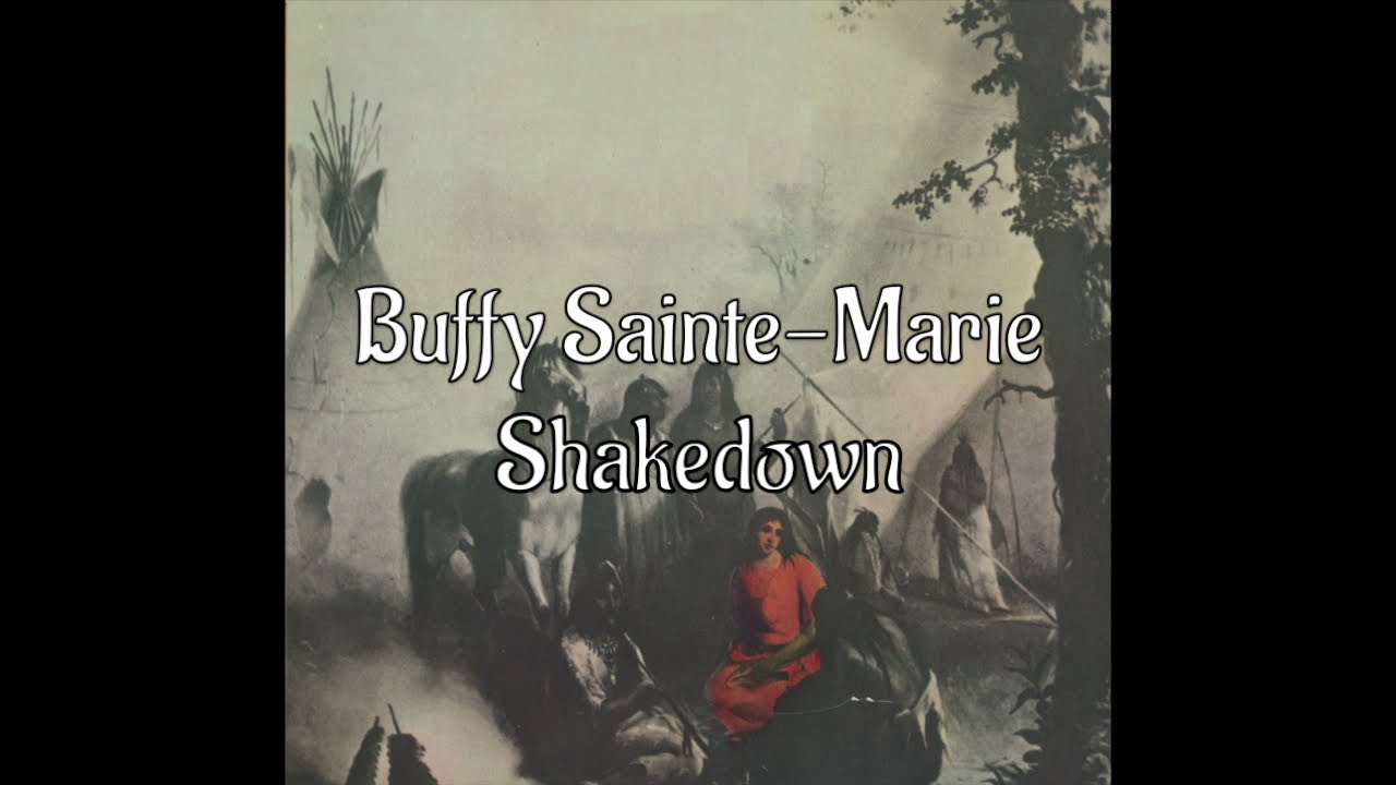 BUFFY SAINTE MARIE - Shakedown [1971]