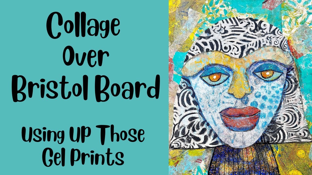 Collage Over Bristol Board