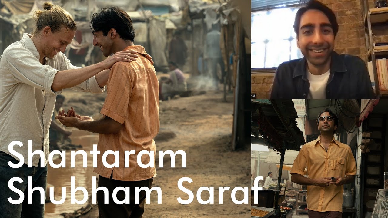 Shantaram - 'He trumps everything with love' Shubham Saraf on character Prabhu...