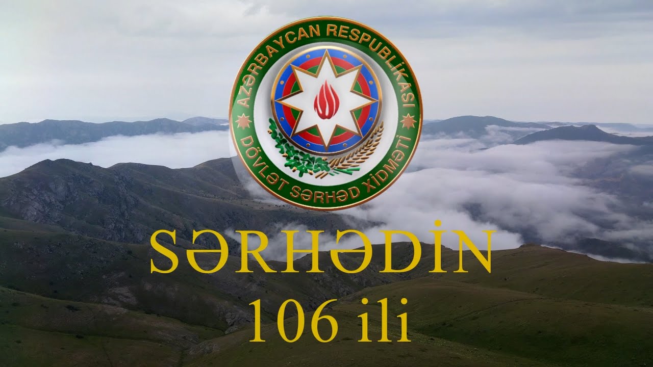 Sərhədin 106 ili