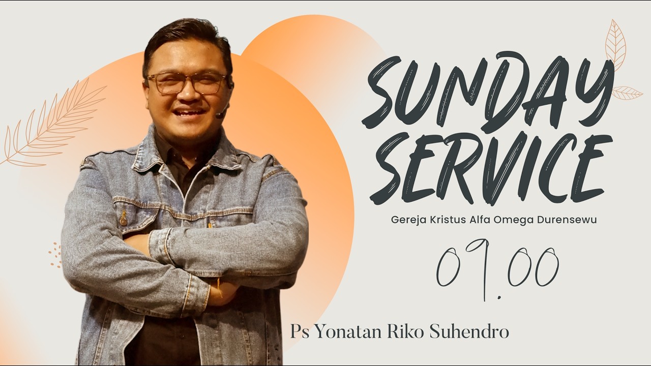 Ibadah Raya Minggu 2 - Ps Yonatan Riko Suhendro (08.03.26)