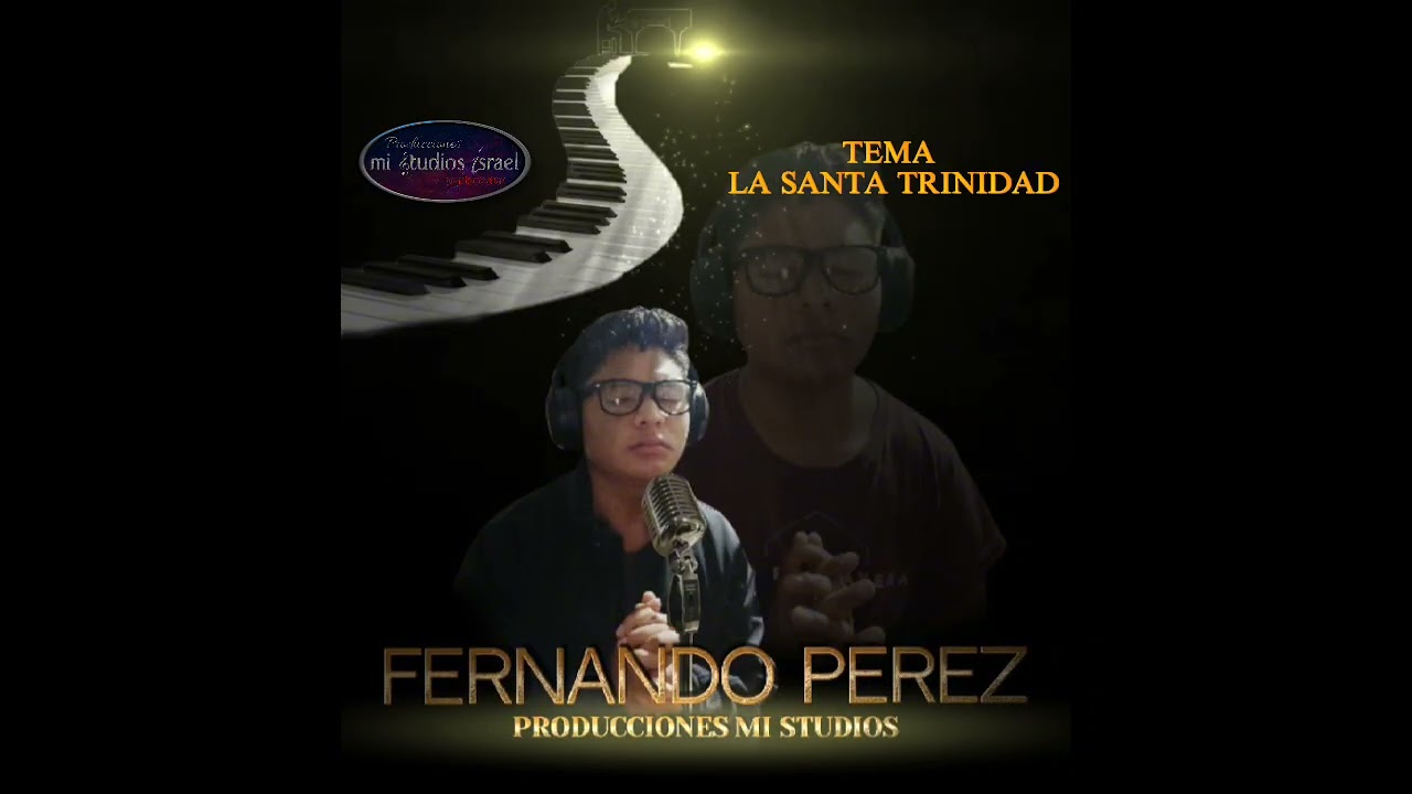 Tema: la Santa Trinidad: Fernando perez 