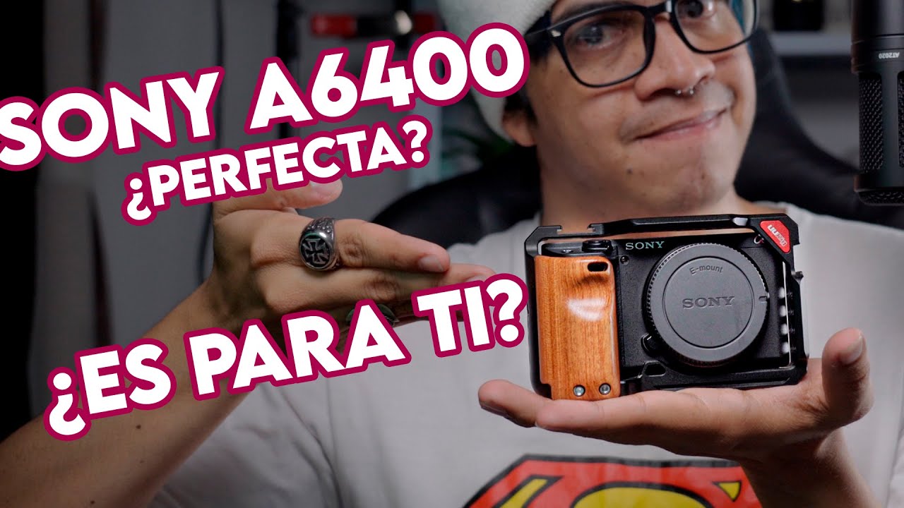 SONY A6400, lo bueno y lo malo, ¿DEBERÍAS COMPRARLA? Mi opinión sincera