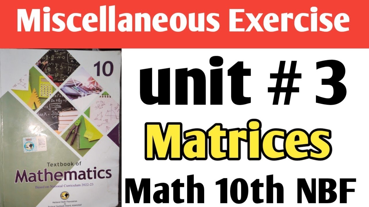 Miscellaneous Exercise unit 3 NBF for FBISE(Islamabad) based on SNC-2022 | unit 3 review exercise 