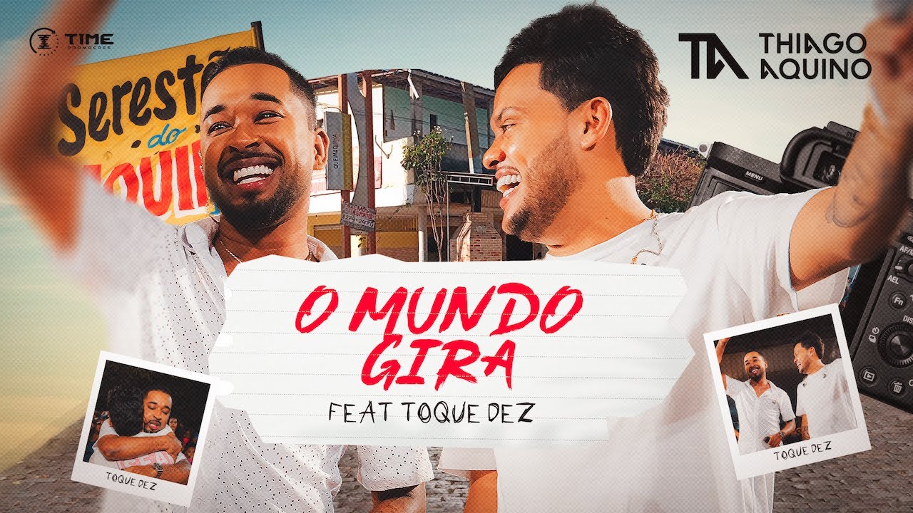 Thiago Aquino Feat.  ⁨@ToqueDez⁩   - O MUNDO GIRA (SERESTÃO DO AQUINO NO BAR DO ROGÉRIO)