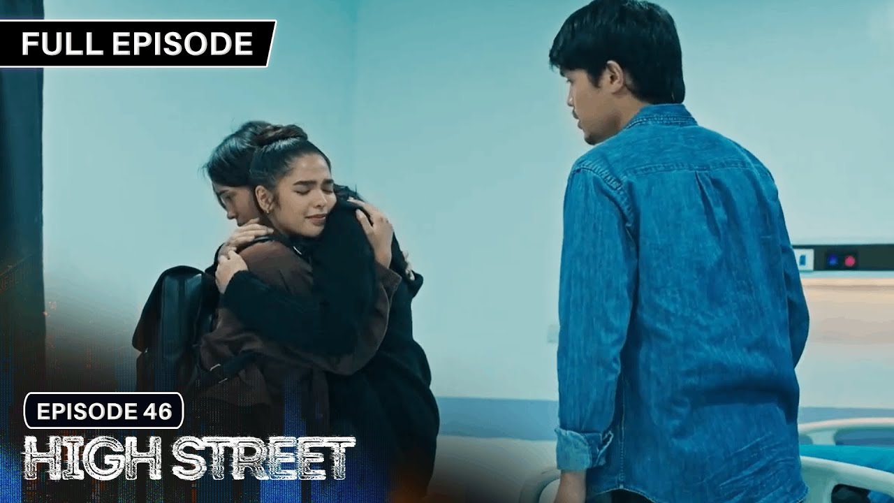 [ENG SUBS] High Street | Season 1 | Full Episode 46