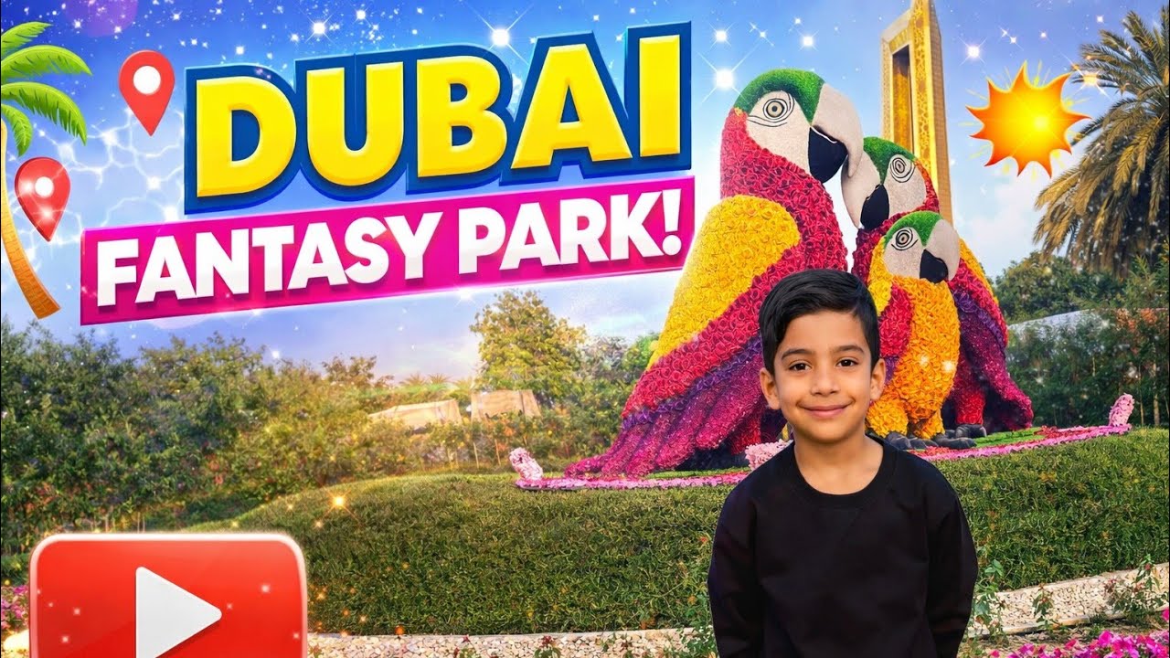 Dubai Fantasy Park Adventure With My Son | Colorful Flower Park & Dubai Frame 🌸🦜