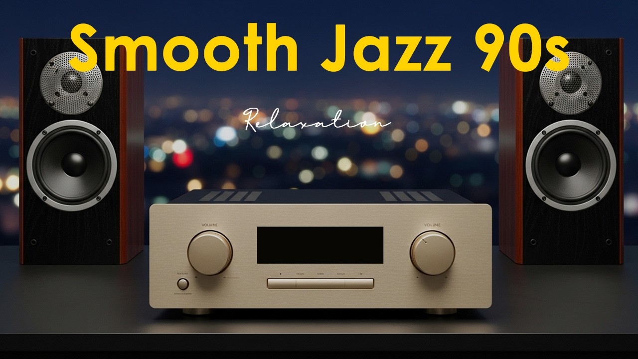 🎷 Smooth Jazz 90s x Relaxation | Calm Cafe Vibes for Study, Chill Moments & Deep Relaxation