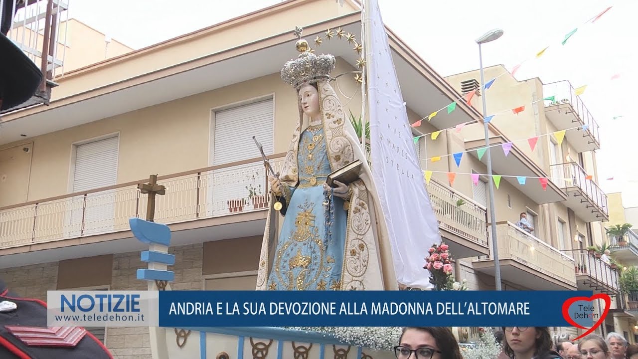 ANDRIA E LA SUA DEVOZIONE ALLA MADONNA DEI MIRACOLI