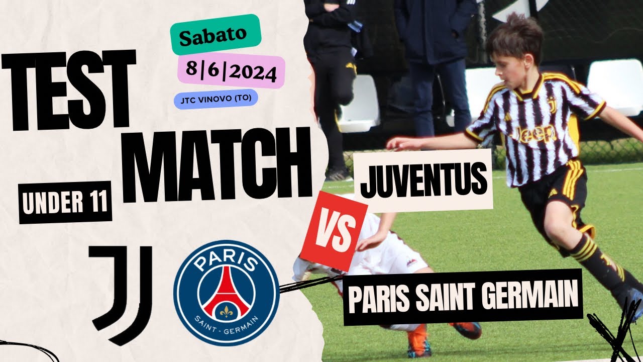 U12|Juventus v PSG▶️2 parte| 🤝 TEST MATCH|
