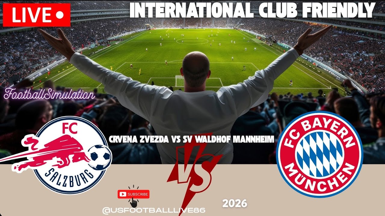 🔴Live International Club Friendly | Red Bull Salzburg vs FC Bayern Munich | SP Football Simulation