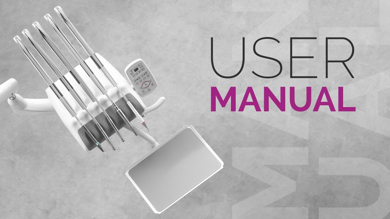 USER MANUAL | Dental unit