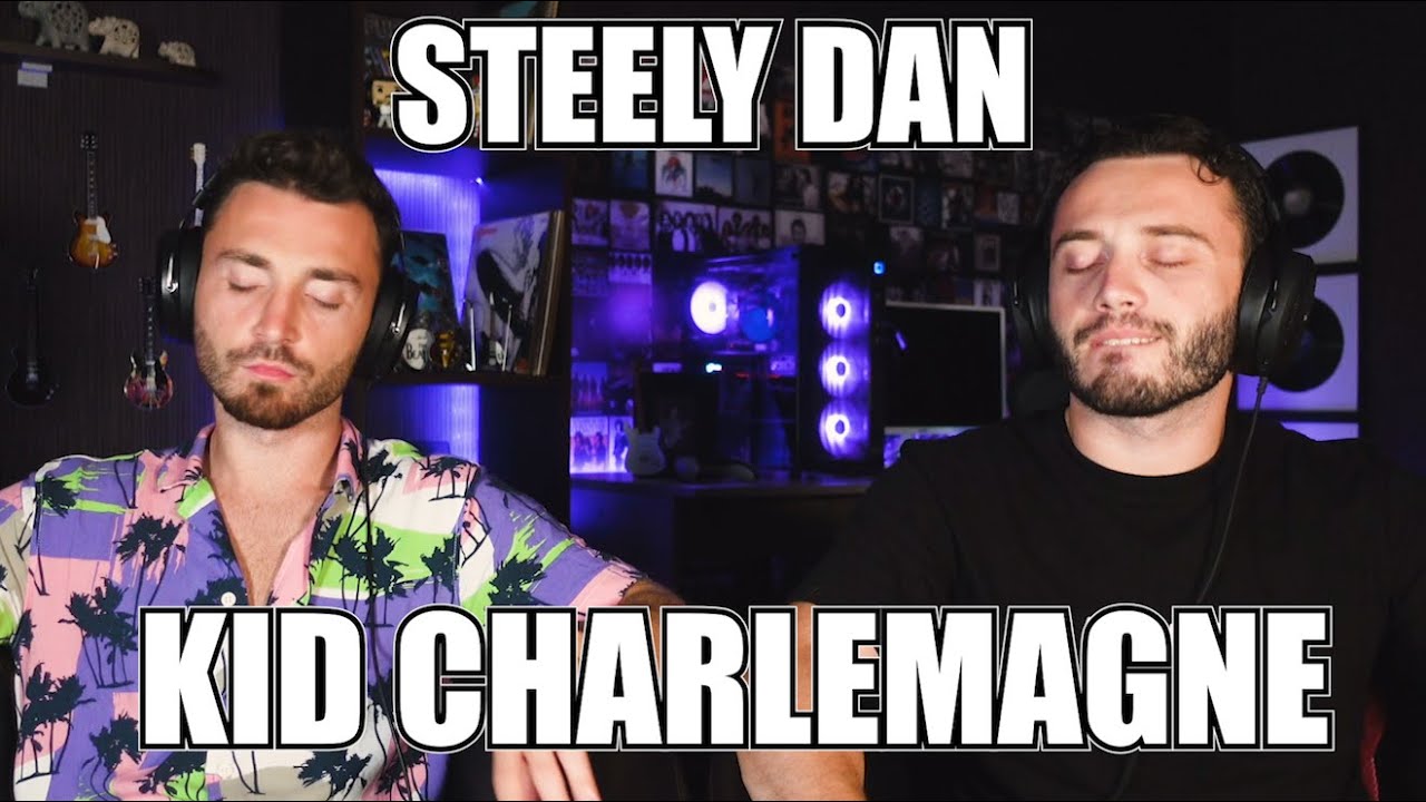 STEELY DAN - KID CHARLEMAGNE (1976) | FIRST TIME REACTION