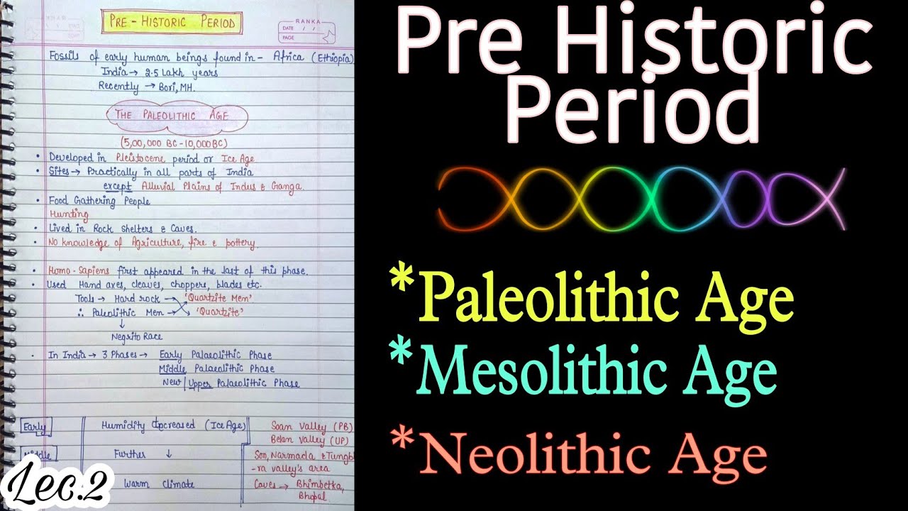 Pre Historic Period -- Stone Age ||Ancient History || handwritten notes || Lec.2 || An Aspirant !