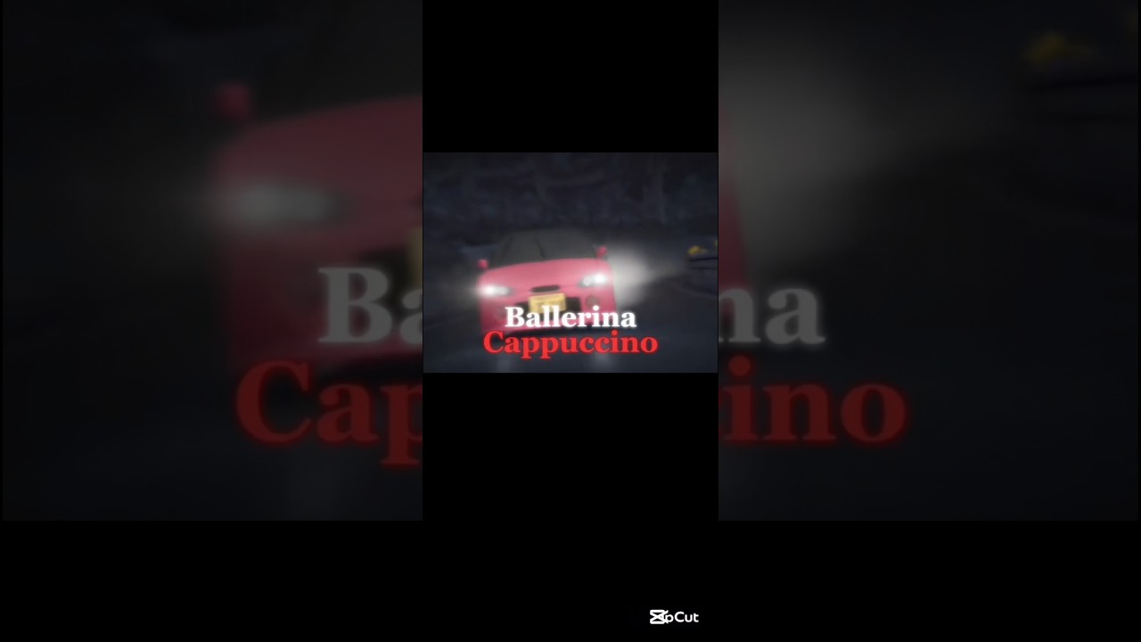 #ballerina #cappuccino #edit #initial d #b #a #ll #e #r #I #n #a #trending