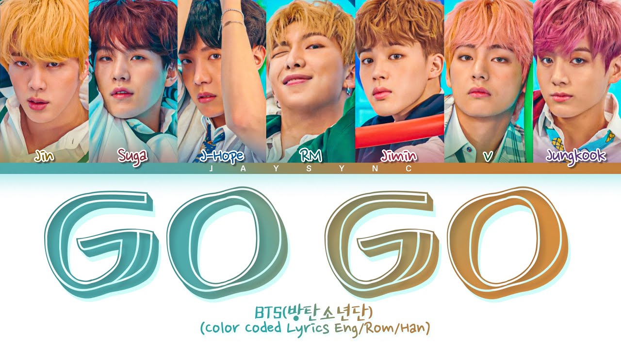 BTS(방탄소년단) - Go Go || Color Coded Lyrics Eng/Rom/Han