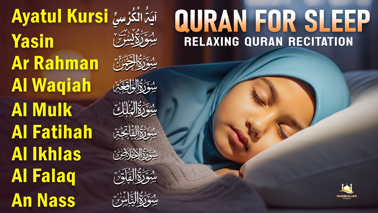 Quran For Sleep Calming Recitation That Comforts Troubled Mothers | Al-fatiha, Ayatul kursi, Yasin,