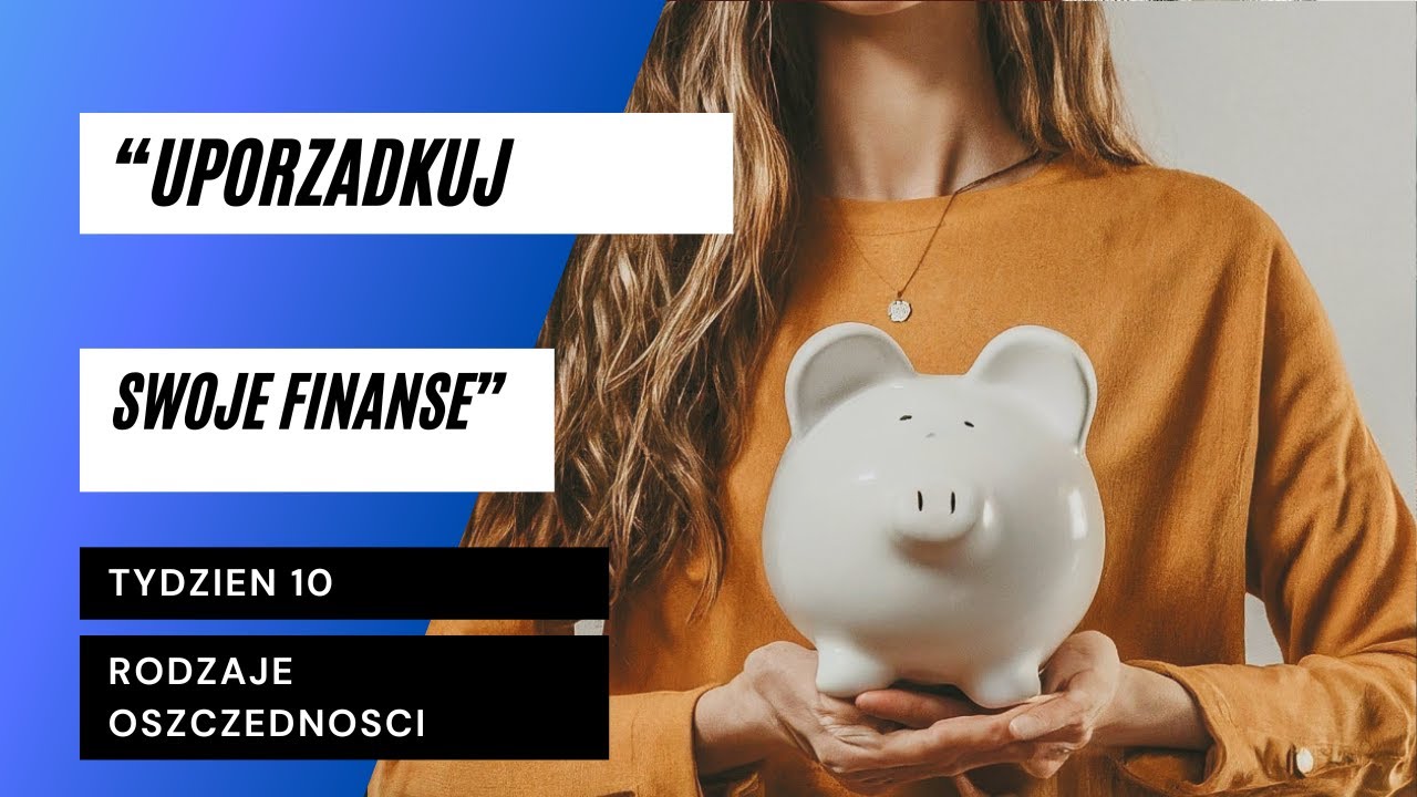 Rodzaje oszczędności - 
