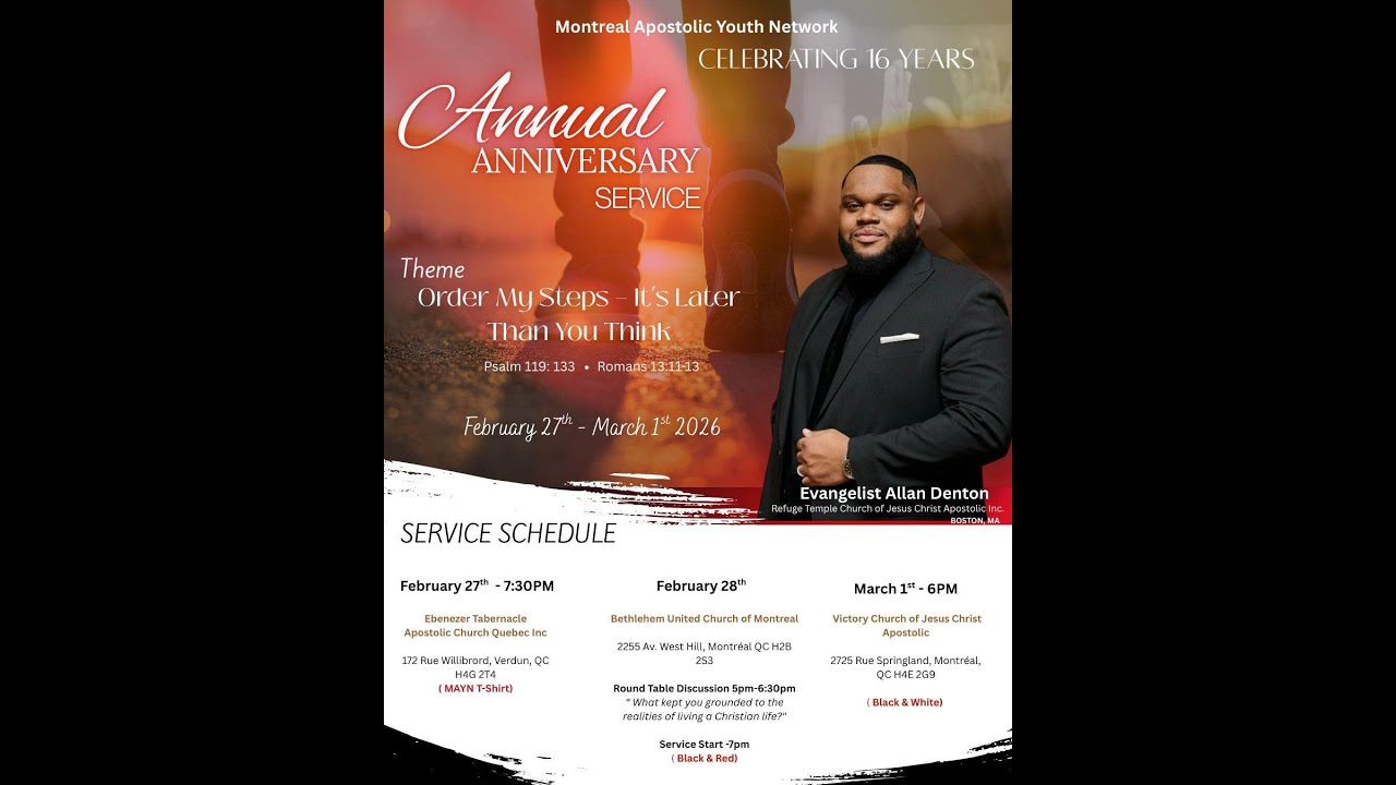 MAYN Anniversary Service Order my Steps: It's later than you think Psalm 119:133   Romans 13:11-13