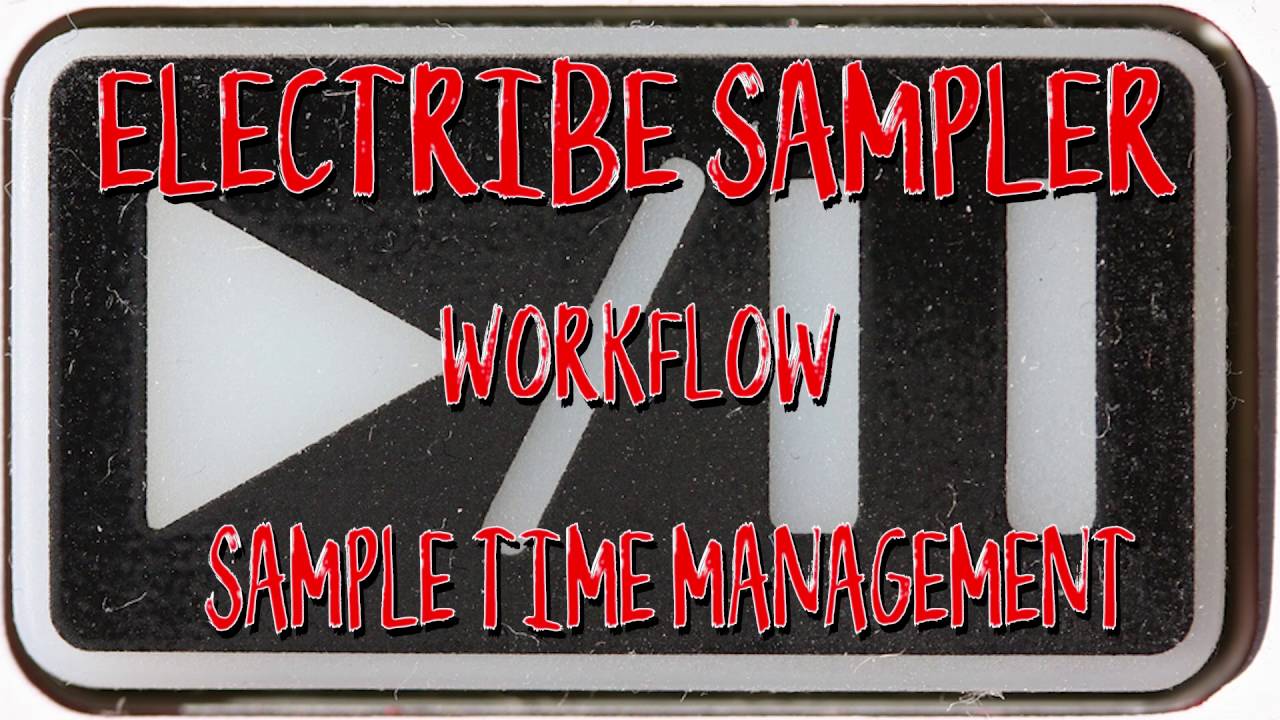 Korg Electribe Sampler Workflow: Sample Management