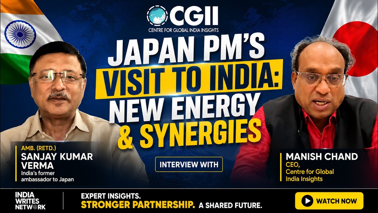 Japan PM's visit to India: New Energy & Synergies - Interview with Amb. (Retd.) Sanjay Kumar Verma