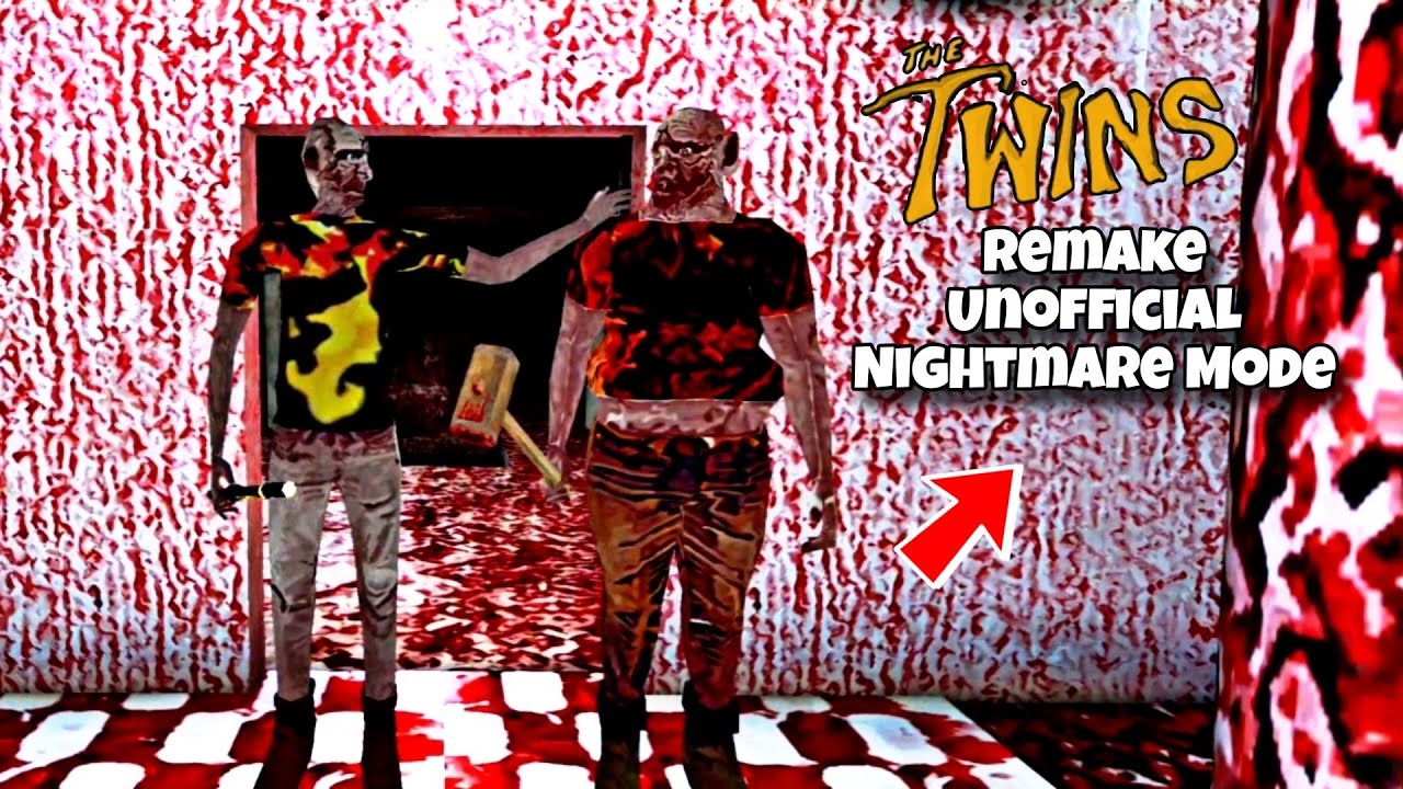 The Twins In The Twins Remake Unofficial Nightmare Atmosphere Full Gameplay