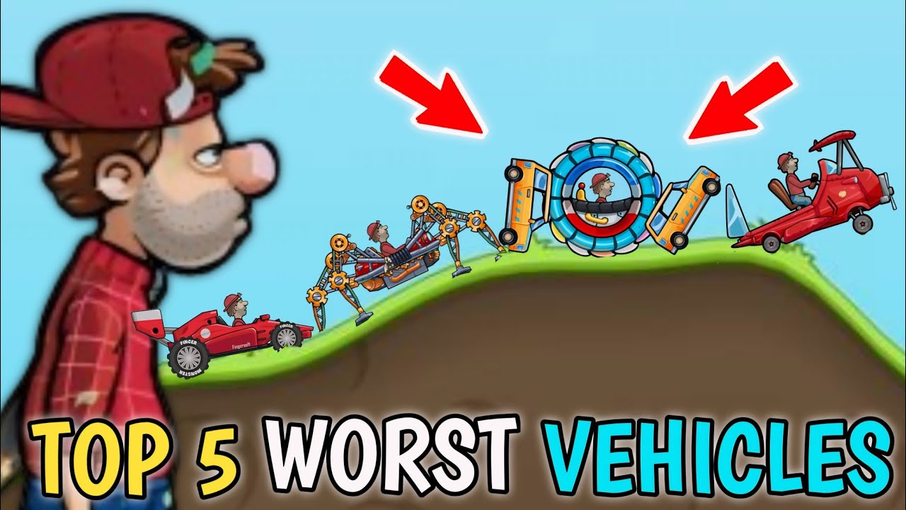 Top 5 worst vehicle in hill climb racing