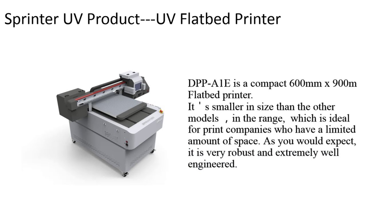 UV Flatbed Printer: what you need to know in 2022