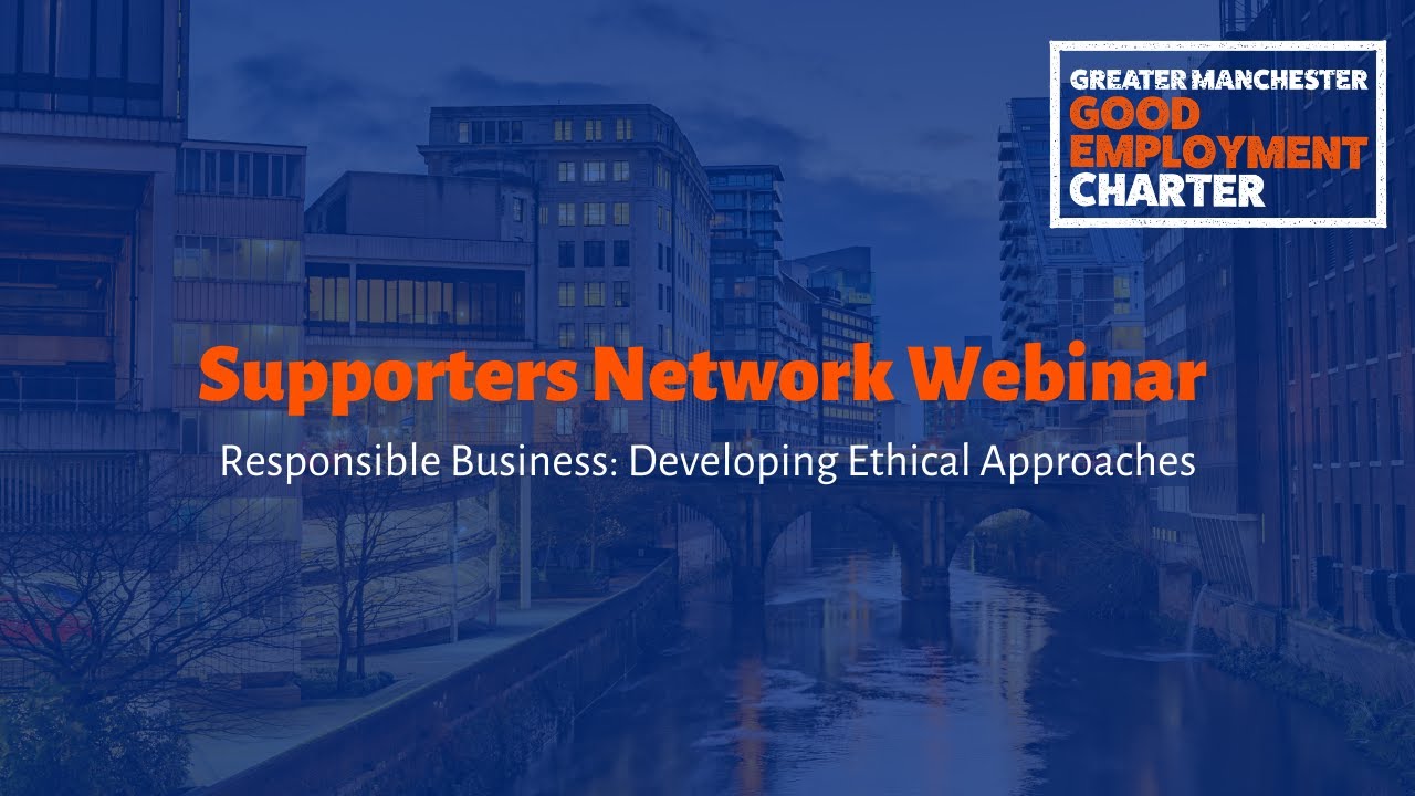 Responsible Business: Developing Ethical Approaches | GM Good Employment Charter