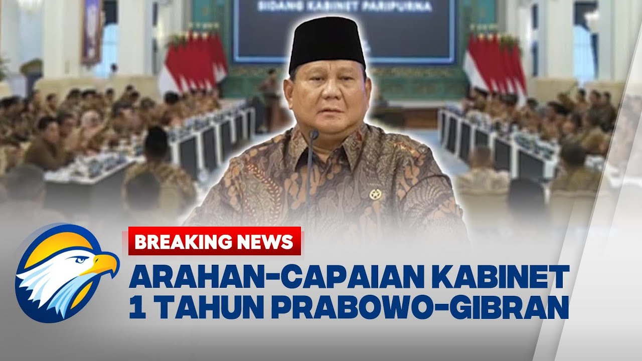 BREAKING NEWS - [FULL] Pidato Presiden Prabowo di Sidang Paripurna Kabinet 1 Tahun Prabowo-Gibran