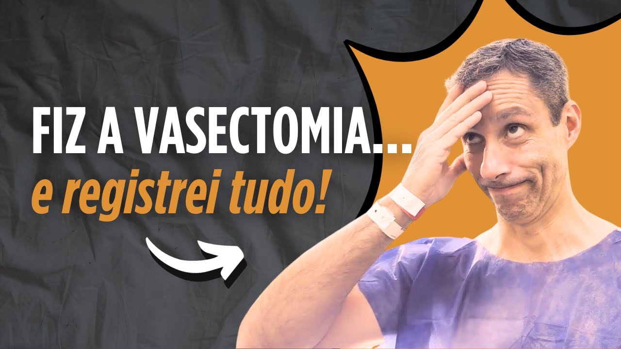 Como foi a Vasectomia do Dr. Heleno? Primeiras impressões, sensações e tempo de recuperação.