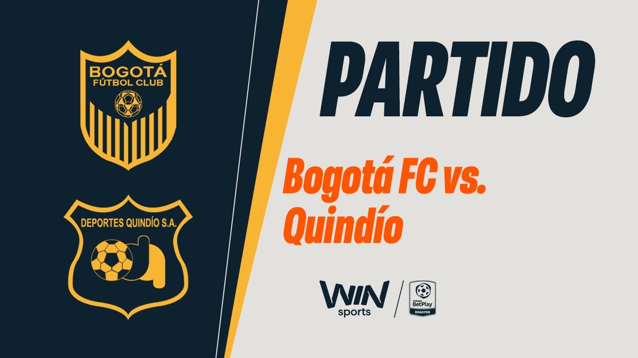 🔴BOGOTÁ VS. QUINDÍO | TORNEO BETPLAY DIMAYOR 2026-1 | FECHA 11