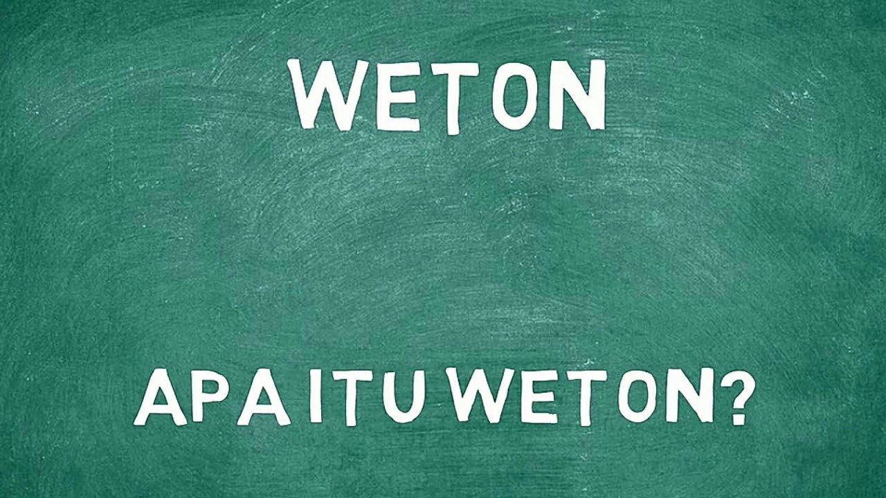 Apa Itu Weton?